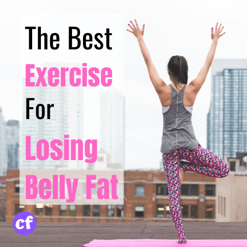 The Best Exercise For Losing Belly Fat Cassidy Fike Fitness